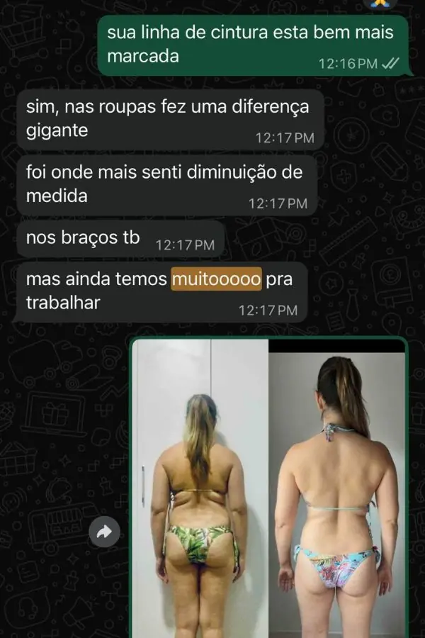 Conversa com aluna Janaina Brasil sobre redução de medidas, cintura mais marcada e diferença visível nas roupas, com foto comparativa antes e depois